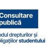 Ministerul Educaţiei a lansat în consultare publică proiectul de ordin privind Codul drepturilor şi obligaţiilor studentului