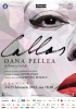 Callas – Oana Pellea, o producție originală, la intersecția dintre teatru și operă, pe scena Operei Naționale București