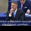 Episod umilitor pentru România: Klaus Iohannis a fost certat la Strasbourg de un eurodeputat UDMR, în plenul PE / VIDEO