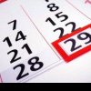 29 februarie, zi specială în calendar, o dată la patru ani: Ce se întâmplă dacă te-ai născut într-un an bisect