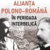 „Alianța polono-română în perioada interbelică” – eveniment expozițional la Muzeul din Deva