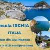  Insula Ischia-Italia. Zbor din Cluj