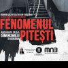 „Fenomenul Pitești. Adevărata față a comunismului în România”, o expoziție de neratat la Timișoara
