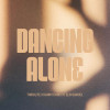 Paradisul groove-ului: “Dancing Alone” – THRDL!FE x Danny Chris x Felix Samuel