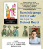 Lansarea volumului „Reminiscențe medievale în opera Doinei Ruști”, la Aman