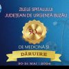Zilele Spitalului Județean de Urgență Buzău – 50 de ani de Medicină și Dăruire”, în perioada 30-31 Mai 2024, la sala mare a Consiliului Județean Buzău