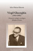 O nouă perspectivă asupra operei lui Virgil Gheorghiu: propunerea părintelui Iuliu-Marius Morariu în ultima sa carte