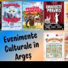 Evenimente culturale în Argeș în perioada 26 – 30 aprilie 2024
