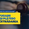 Marșalic: Fugarii vor fi aduși în țară pe cheltuiala lor!