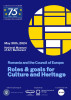 România sărbătorește 75 de ani de la înființarea Consiliului Europei printr-o Sesiune Specială dedicată Culturii și Patrimoniului. Reprezentanți la nivel înalt ai Consiliului Europei, prezenți la București