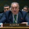 Algeria propune Consiliului de Securitate al ONU un text de rezoluție ce prevede, în esență, „stoparea măcelului” la Rafah