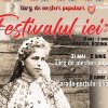 Festivalul Iei la Huși, pentru a VI-a ediție
