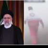 Scenarii pentru cazul în care președintele Iranului nu va supraviețui prăbușirii elicopterului | Forţele armate au fost mobilizate