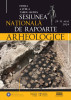 Cea de-a LVIII-a ediție a Sesiunii Naționale de Rapoarte Arheologice la Târgu Mureș