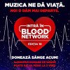 Campania Blood Network: Donează sânge și mergi gratuit la UNTOLD sau Neversea