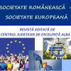 Centrul Județean de Excelență Alba a organizat concursul “Societatea românească-societate europeană”