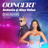 Concert de senzație cu Antonia și Alex Velea, la Promenada Craiova