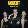 Akcent lansează un nou single ,,Miracle Of Love”!