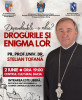 Drogurile și enigma lor: Conferință susținută de pr. prof. univ. dr. Stelian Tofană, Facultatea de Teologie Ortodoxă, UBB Cluj