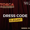 Dress code elegant sugerat de organizator pentru spectacolul Tosca din cadrul SymphOpera Fest