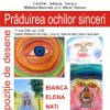Expoziția de desene „Prăduirea ochilor sinceri”, la Biblioteca Bucovinei