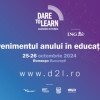 Cine sunt speakerii internaționali care vor fi prezenți la `Dare to Learn`, cel mai mare eveniment din Europa destinat învățării