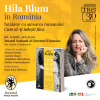 Scriitoarea Hila Blum, un nume în plină ascensiune al literaturii israeliene, vine la București